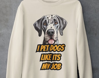 Cute Dog Lover Crewneck Sweatshirt For Women & Men | Perfect Gift For Dog Lover | Funny Dog Quote