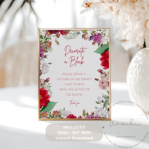 May include: A floral-framed sign with the text "Decorate a Block." The sign includes instructions to draw an object starting with a letter. The sign is available in 5x7 and 8x10 inch sizes, and is an instant download.