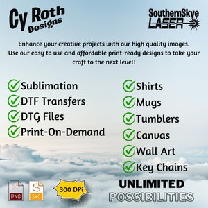 Sublimation, DTF Transfer, DTG File, Print on demand, shirt, mug, tumbler, poster, key chain, canvas, wall art.