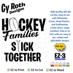 Hockey Families Stick Together svg png jpg ai dxf file, Silhouette Cricut cut file