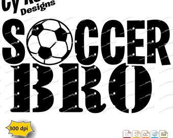 Archivo SVG de "Soccer Bro": Archivo de corte para Cricut y Silhouette