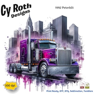 May include: A purple 1992 Peterbilt semi-truck with a city skyline background. The truck is a digital illustration with a watercolor effect.