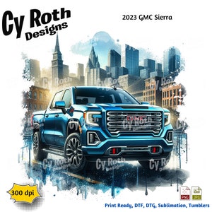 2023 GMC Sierra Sublimation dtf, dtg Print File and BONUS Tumbler File