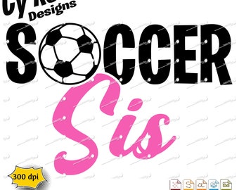Archivo SVG "Soccer Sis": Archivo de corte para Cricut y Silhouette (Descarga digital)