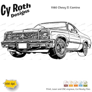 1980 Chevy El Camino svg png jpg ai dxf file, Classic Truck svg, Vintage Truck svg, Classic Car svg