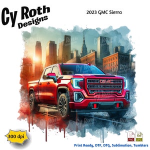 2023 GMC Sierra Sublimation dtf, dtg Print File and BONUS Tumbler File