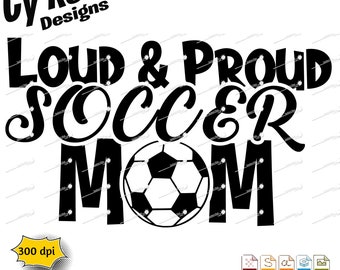 SVG de mamá futbolera: Archivo de corte Cricut "Loca y orgullosa" (descarga digital)