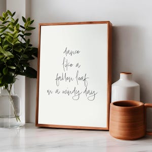 Baila como una hoja caída, arte de pared imprimible de otoño, impresión acogedora de otoño, decoración de otoño, decoración de Acción de Gracias, letrero de otoño, póster de octubre
