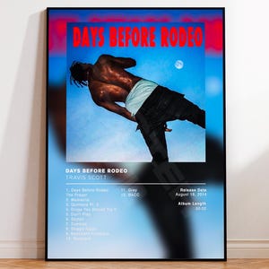 Albumaffisch Days Before Rodeo av Travis Scott, rapposters, skivomslag, albumväggkonst, specialanpassad albumaffisch, rapparaffisch, fransk rap
