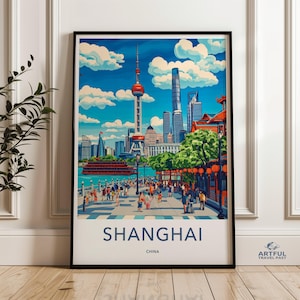 Shanghai Wall Art, China Travel Poster, Cityscape Print, Oriental Pearl Tower, Huangpu River Artwork, Modern Skyline, Home Decor, Gift Idea