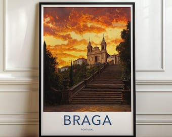 May include: A framed wall art print featuring a sunset view of the Bom Jesus do Monte sanctuary in Braga, Portugal. The image shows a long stone staircase leading up to the church under a vibrant orange sky. The text reads BRAGA PORTUGAL.