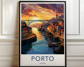 May include: A framed travel poster featuring a sunset view of Porto, Portugal, with the Dom Luís I Bridge spanning the Douro River. The city skyline is illuminated by warm orange and purple clouds. The text PORTO PORTUGAL is printed below.