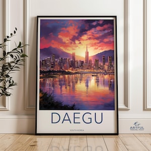 May include: A colorful illustration of the Daegu skyline at sunset. The city is reflected in the water below. The text "DAEGU" and "SOUTH KOREA" are printed below the image.
