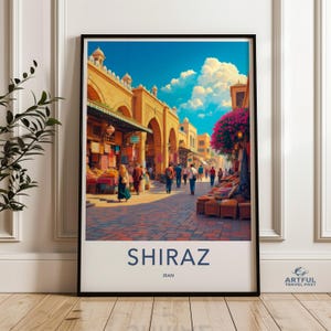 Shiraz Iran Market Wall Art, Colorful Shiraz Street Print, Iran Souvenir Poster, Middle Eastern Cityscape, Travel Decor Gift
