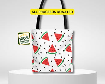 100% of proceeds donated to Palestine, This is not a watermelon tote bag, I stand with Palestine tote, Free Palestine watermelon bag, Gaza