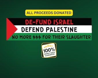 100% proceeds donated to Palestine/free Palestine decal/Gaza/Palestine bumper sticker/free Palestine sticker/Palestine laptop sticker