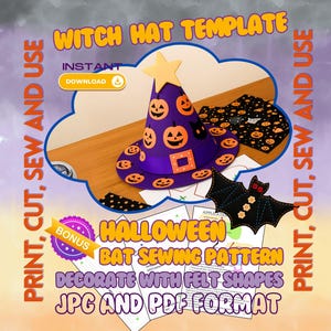 May include: A purple witch hat template with orange jack-o'-lantern faces and a star. The image also includes a Halloween bat sewing pattern and the text "Witch Hat Template" and "Halloween Bat Sewing Pattern".