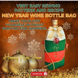 Christmas Wine Bottle Tote Sewing Pattern: Beginner Friendly (PDF Pattern)