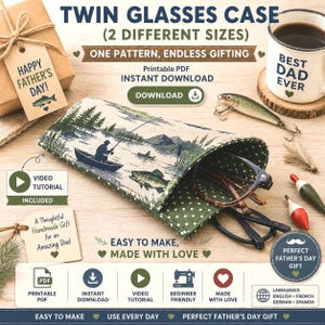 May include: A glasses case with a fishing scene, holding two pairs of glasses. The image includes a mug that says "Best Dad Ever" and a gift tag that says "Happy Father's Day!" The text says "Twin Glasses Case" and "Easy to Make, Made with Love."