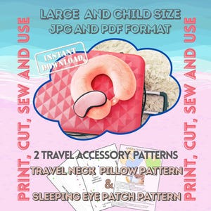 Sleep Mask & Travel Neck Pillow Sewing Pattern Set, Felt Applique Templates (PDF Download)