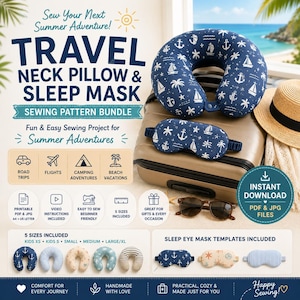 Last Minute Sewing Gift, Summer Travel Neck Pillow and Sleep Mask Sewing Pattern, DIY PDF, Kids & Adult Travel Pillow Set
