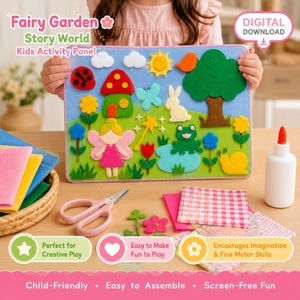 Fairy Garden Story World felt activity panel with a fairy, mushroom house, flowers, trees, frog, rabbit, ladybug, snail, butterflies, and colorful garden pieces, shown with scissors, fabric pieces, and glue for a DIY kids craft project.
