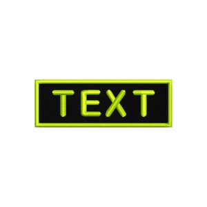 May include: A black rectangular patch with a bright green border. The text "TEXT" is embroidered in bright green on the patch.