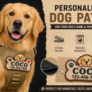 Può includere: Un golden retriever indossa un'imbracatura color cachi con una toppa personalizzata per cani. La toppa è a forma di osso con il nome "COCO" e un numero di telefono. L'immagine mostra anche un primo piano del forte retro in velcro della toppa.