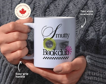 Smutty Book Club Mug Romance Y2K Mug Book Lover Cute Reader Gift for Her Bookish Mug Trendy Y2K Design Booktok Smut Spicy Book Lovers Mug