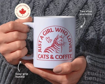 Cat Lover Coffee Mug - "Just a Girl Who Loves Cats & Coffee"