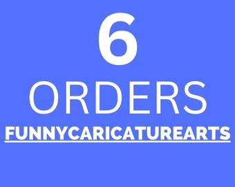 6 Orders Caricature from Photo, Your choice of Person and Background and Customization, Custom Photo to Cartoon Caricature