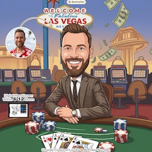 May include: A digital illustration of a man in a suit at a poker table in Las Vegas. The image includes casino chips, playing cards, and the text "Welcome to Fabulous Las Vegas." The image also includes the text "Digital Hand Drawn Within 6-12 Hours."