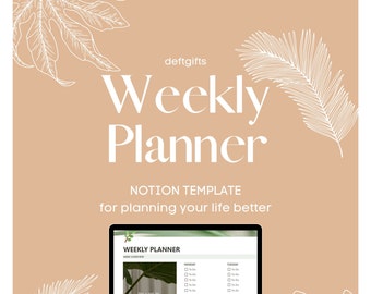 Notion Weekly Planner Template - Life Planner Digital Template