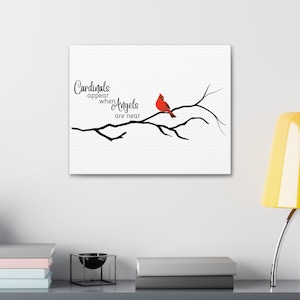Cardinals Appear When Angels Are Near Canvas, Red Bird Branch, Wall Art, Death of a Loved One, Loss Sympathy Rememberance Gift, Home Decor