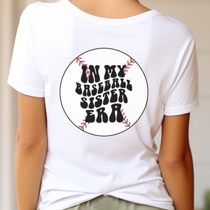 Custom In My Baseball Sister Era Shirt, Baseball Lover Tee, Family Baseball Players Matching Shirt, Supportive Sibling Tee, Personalized Tee