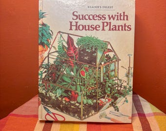 Vintage 'Success With Houseplants' Book | Readers Digest 1980s Plant Reference Guide