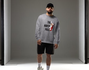 Unisex Organic Sweatshirt North Pole Santa Christmas Sweatshirts for Men and Women, North Pole Sweater,Christmas Gift,Holiday Sweatshirt