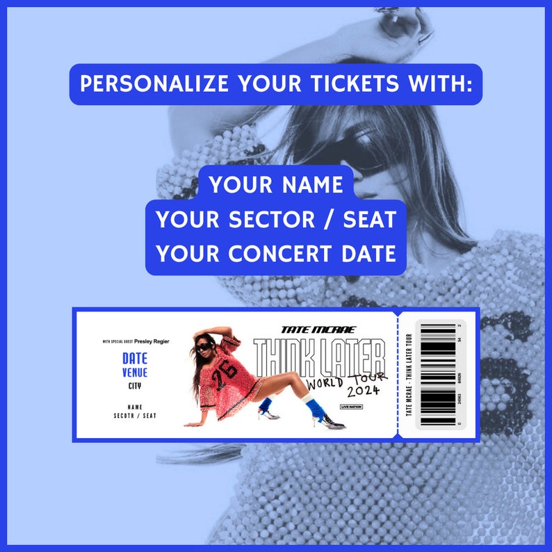 Decorative Ticket Tate Mcrae THINK LATER World Tour W/ PERSONALIZATION