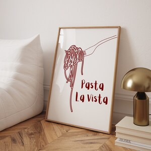 Pasta La Vista Print: レトロ キッチン ウォール アート (デジタル ダウンロード)