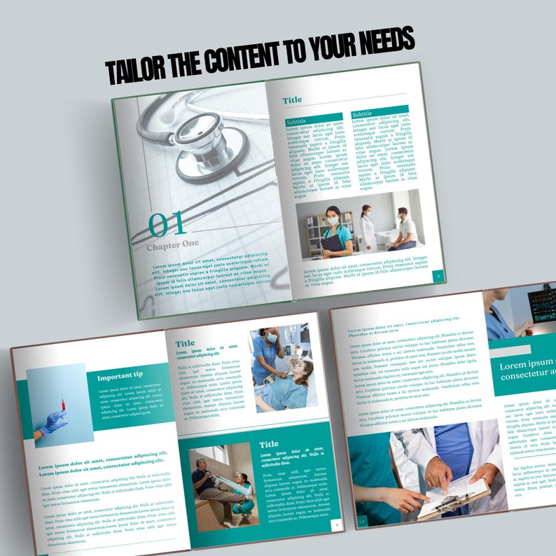 May include: A brochure with a medical theme, featuring a stethoscope, medical professionals, and the text "TAILOR THE CONTENT TO YOUR NEEDS." The brochure has a teal and white color scheme, with the text "Chapter One" visible.