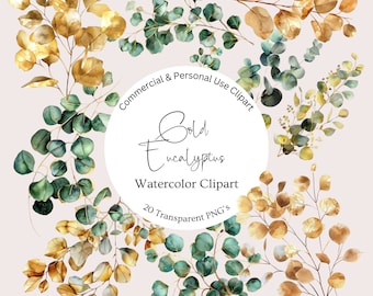 May include: Watercolor clipart featuring 20 transparent PNGs of gold and green eucalyptus leaves. The text "Bold Eucalyptus Watercolor Clipart 20 Transparent PNG's" is in a circle.