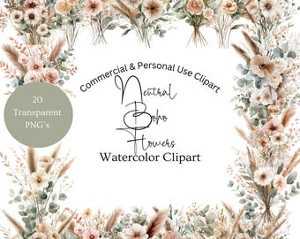Op de afbeelding: Een set van 20 aquarel clipart-afbeeldingen met neutrale boho-bloemen. De bloemen zijn in beige, bruin en wit tinten en zijn gerangschikt in boeketten met gedroogde grassen. De tekst "Commercial & Personal Use Clipart" en "Neutral Boho Flowers Watercolor Clipart" is in de afbeelding opgenomen.