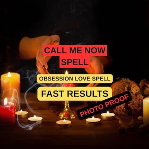 Call Me Now Spell, Text Me Spell, Miss me, Contact me, Get a Text and Call Back, Same Day, Love Spell