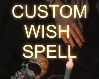 Custom Wish Spell, Same Day Casting Results