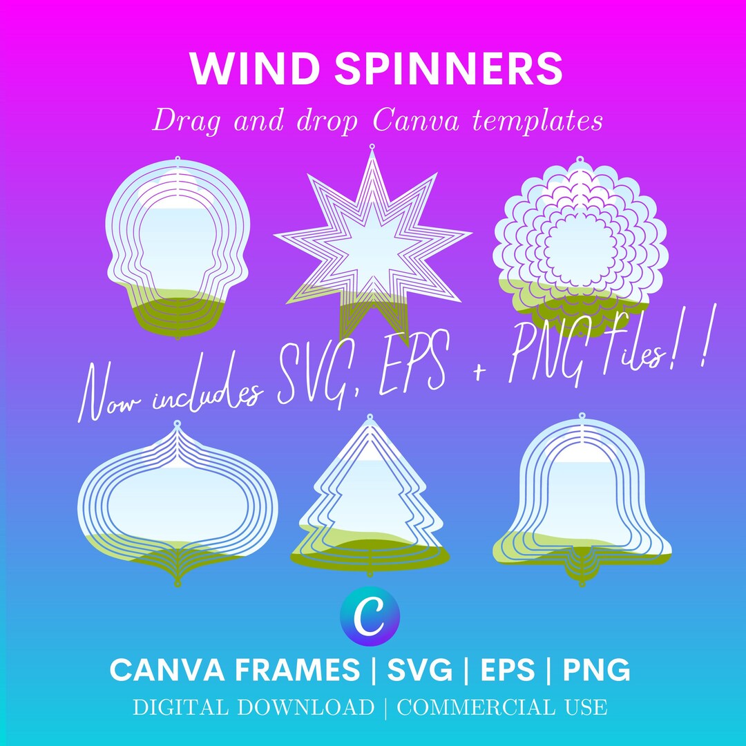 Wind Spinners Svg Eps Png Canva Frames Canva Editable Drag and Drop