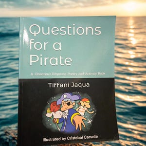 Questions for a Pirate: A Children&#39;s Rhyming Poetry and Activity Book
