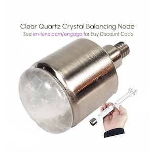 May include: A clear quartz crystal node attached to a silver metal tuning grip. The tuning grip is designed for use with en∞Tune Harmony Tuning Grips. See en-tune.com/engage for an Etsy discount code.