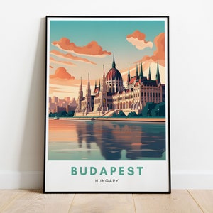 Budapest Hungary Travel Print Wall Gift Home Decor Hungarian Parliament Building Art Lovers Poster Modern Europe Art Vibrant Illustration