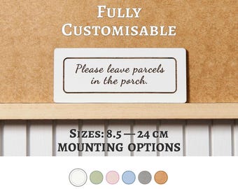 Personalized Parcel Sign: Please Leave Parcels In Porch Engraved Delivery Notice, Parcel Box Plaque