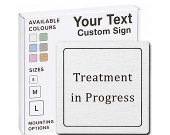 Treatment in Progress – Wooden Door Sign for Treatment & Therapy Rooms